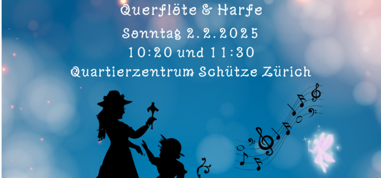 „Märchenklänge“ QZ Schütze Zürich